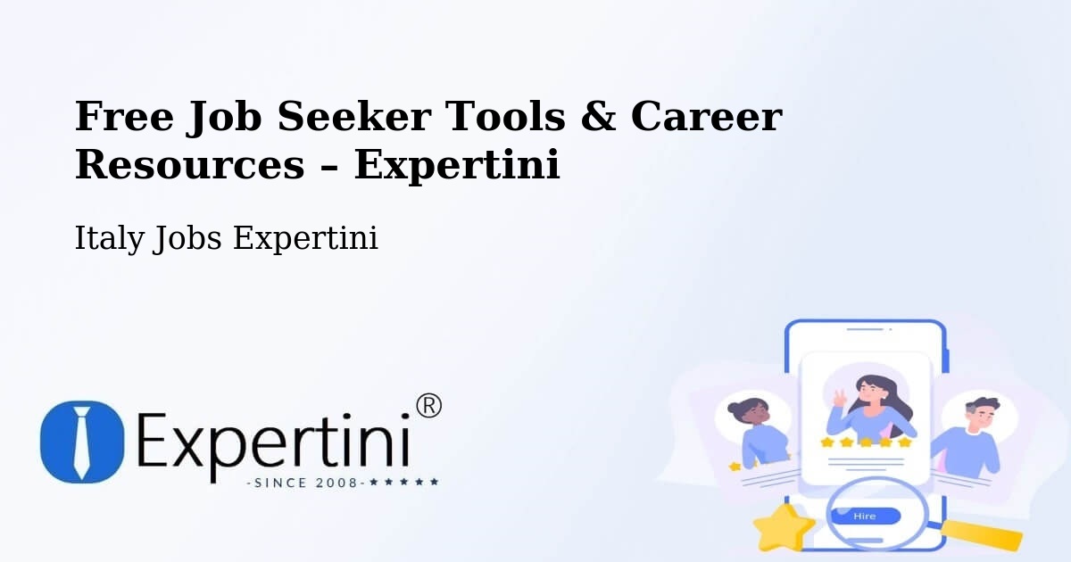 Free Job Seeker Tools & Career Resources – Bergamo - Bergamo, Italy Jobs Expertini