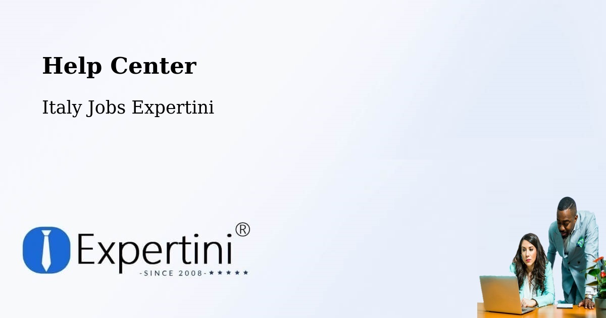Help Center – Bergamo - Italy Jobs Expertini