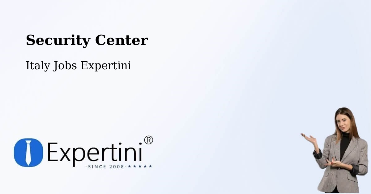 Security & Compliance – Bergamo - Italy Jobs Expertini